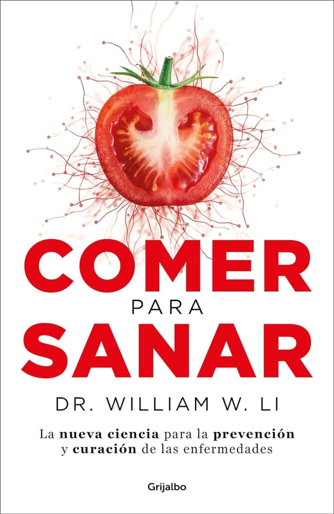 Comer para sanar: La nueva ciencia para la prevención y curación de las enfermedades Comer para sanar